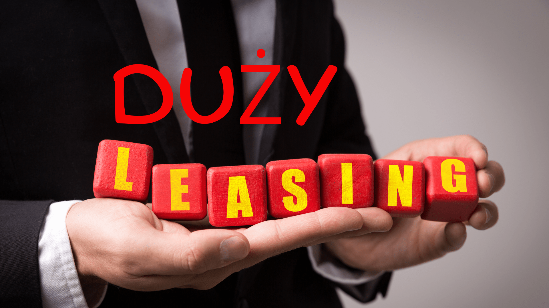 Duży leasing – jak go dostać?